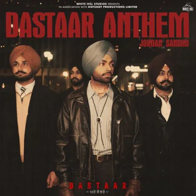 Dastaar Anthem