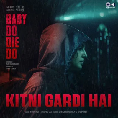 Kitni Gardi Hai